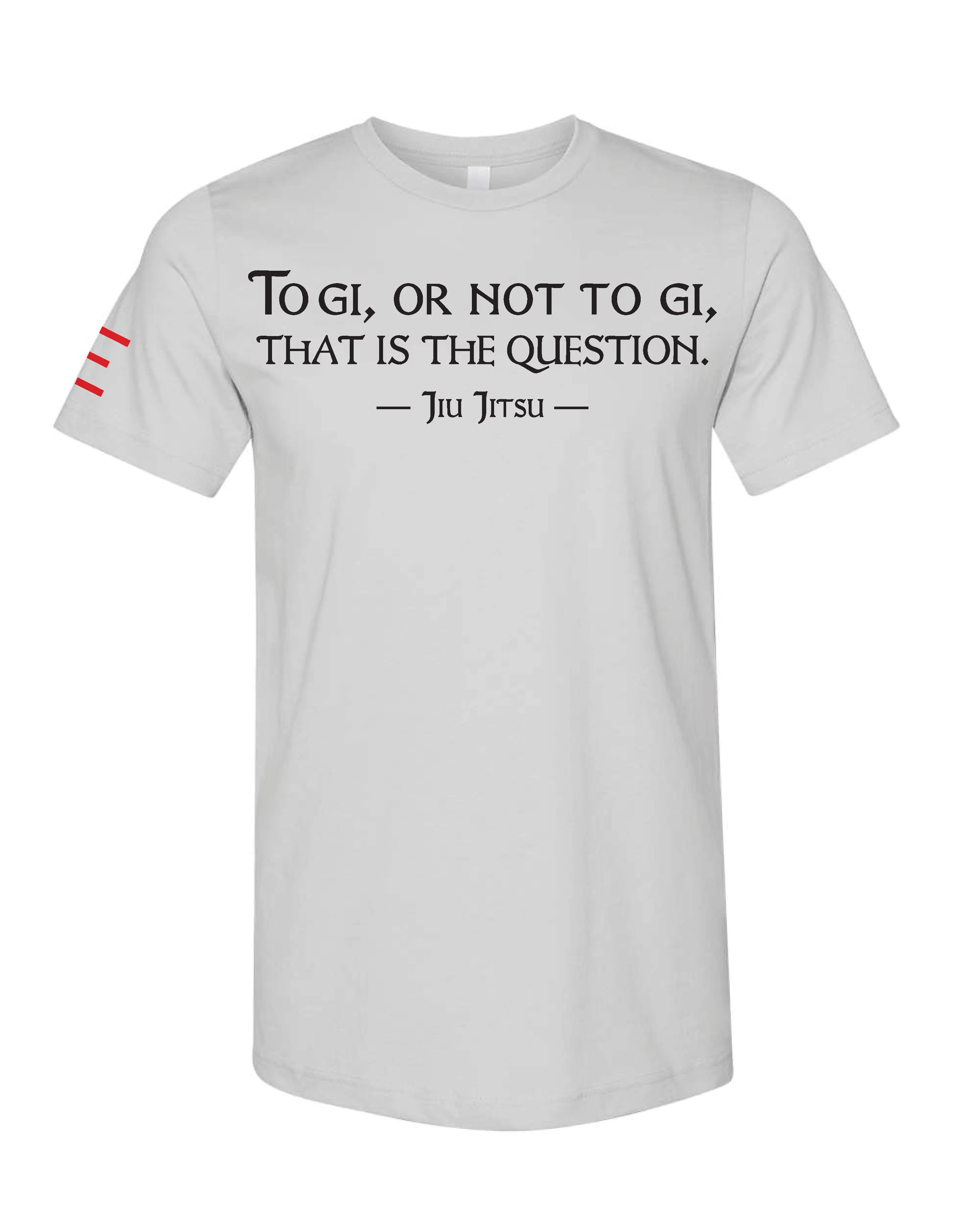 "To Gi or Not to Gi" Jiu-Jitsu T-Shirt - Perfect for Gi vs. No-Gi Debate