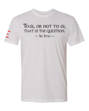 "To Gi or Not to Gi" Jiu-Jitsu T-Shirt - Perfect for Gi vs. No-Gi Debate