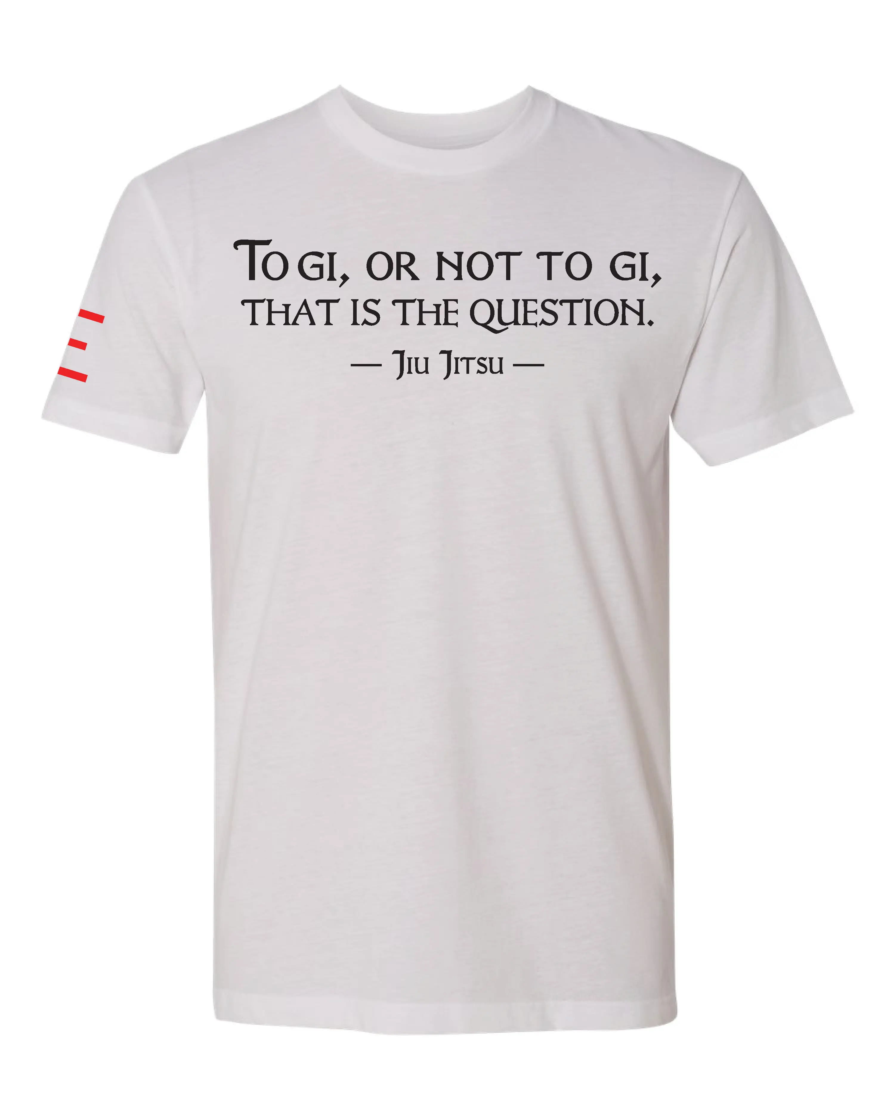 "To Gi or Not to Gi" Jiu-Jitsu T-Shirt - Perfect for Gi vs. No-Gi Debate