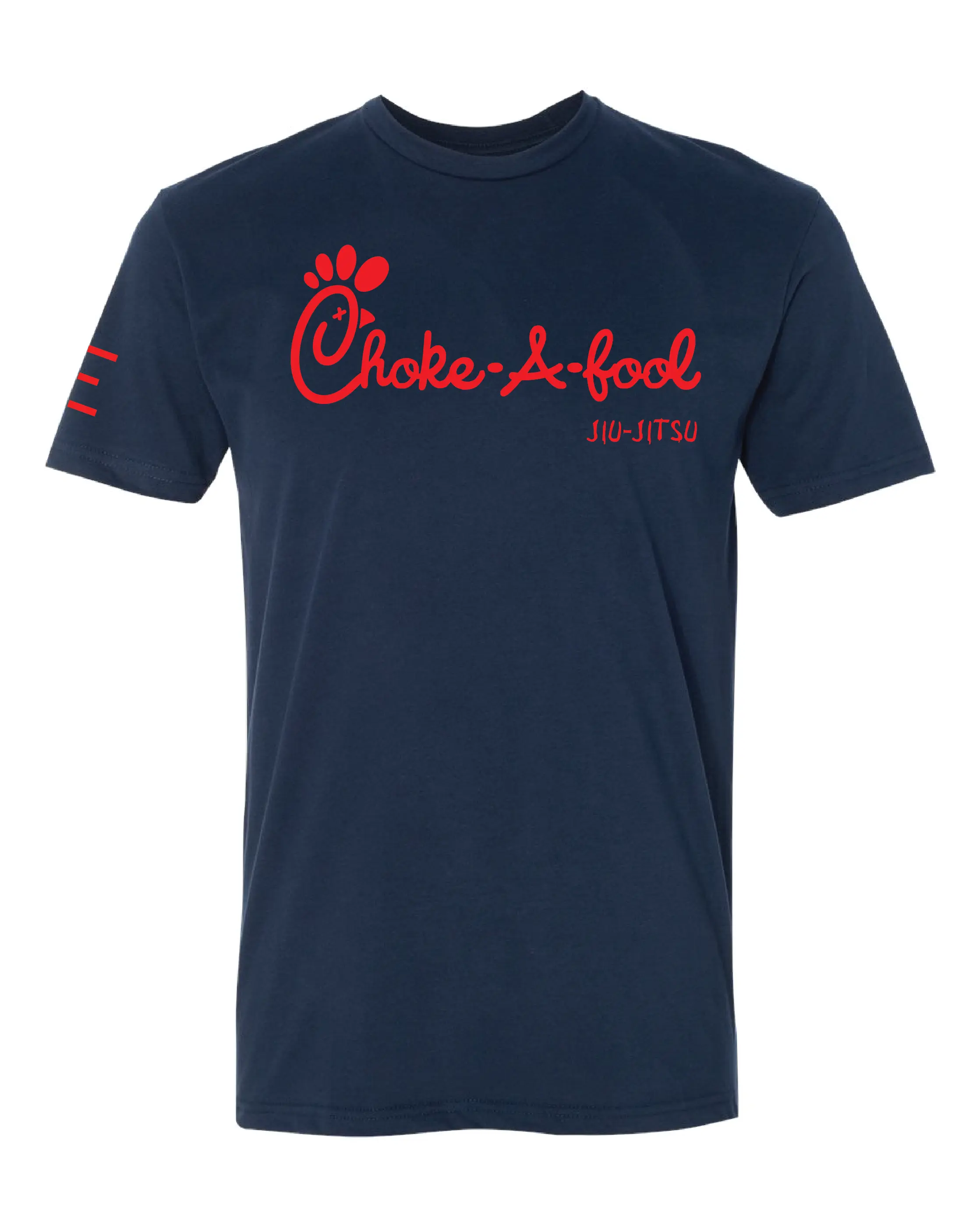 "Choke a Fool" - Jiu-Jitsu Parody T-Shirt Funny
