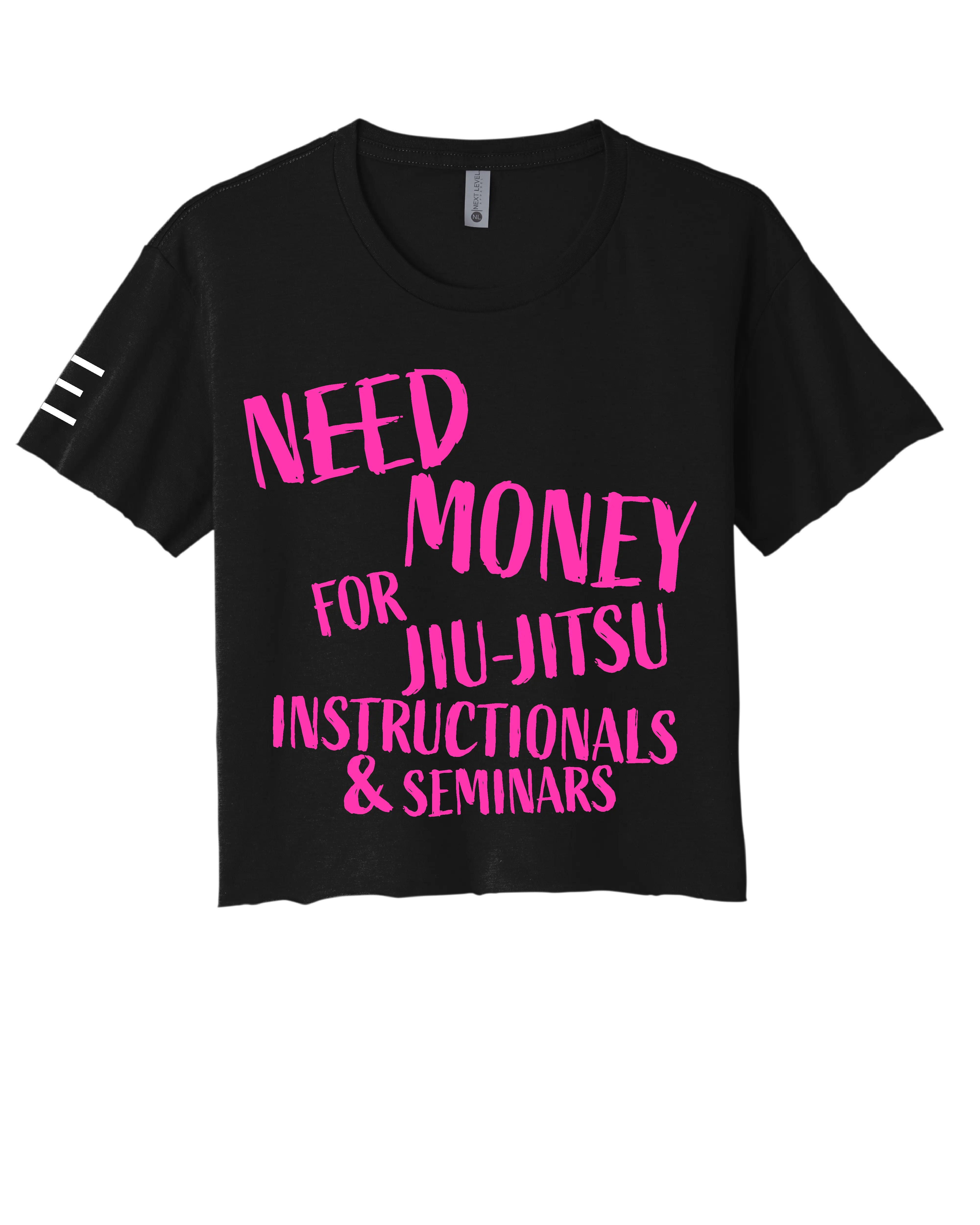 Need Money for Jiu-Jitsu Instructionals & Seminars Crop Top 