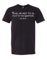 "To Gi or Not to Gi" Jiu-Jitsu T-Shirt - Perfect for Gi vs. No-Gi Debate