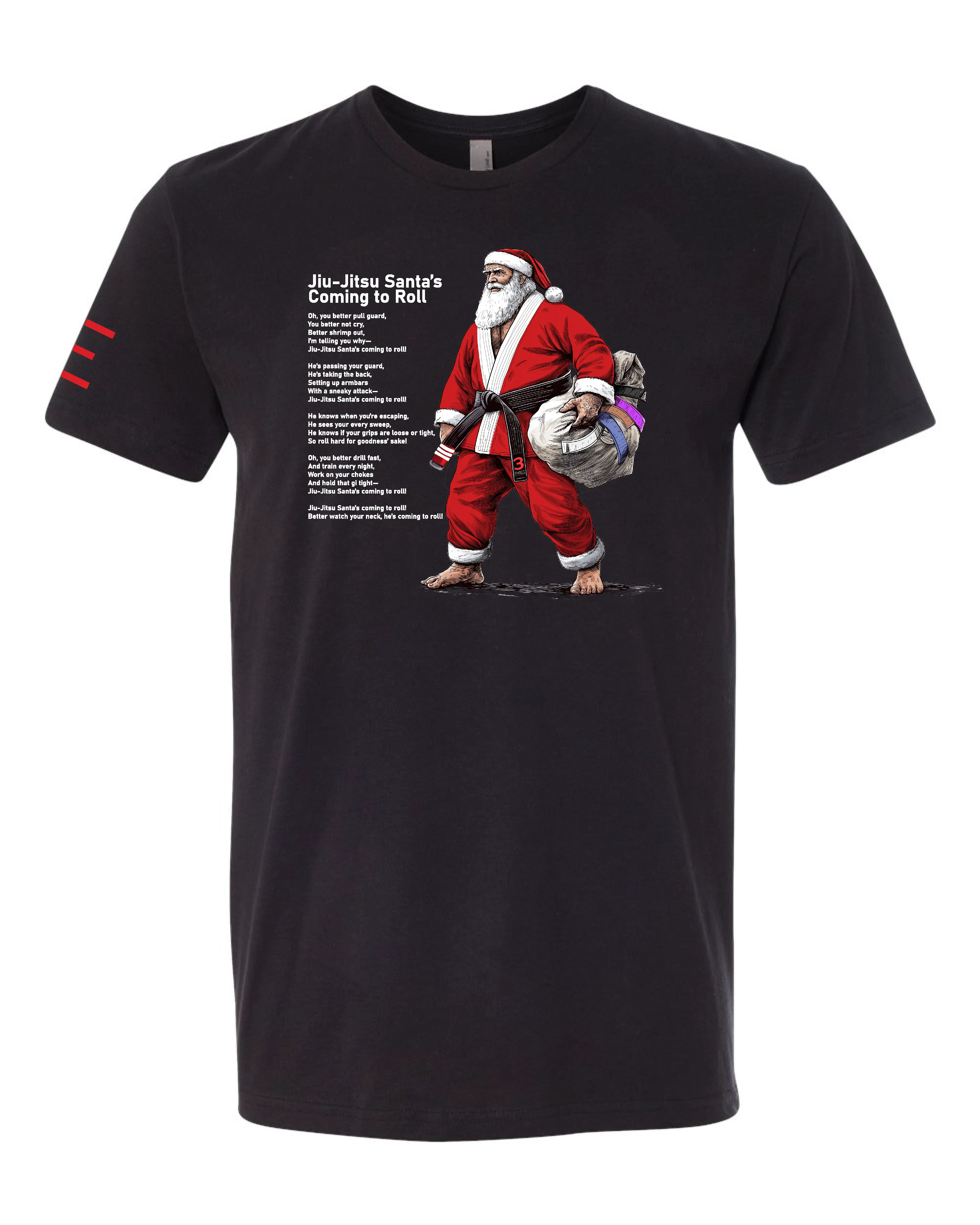 Jiu-Jitsu Santa's Coming to Roll" Holiday T-Shirt - BJJ T-shirt Limited Quantities 