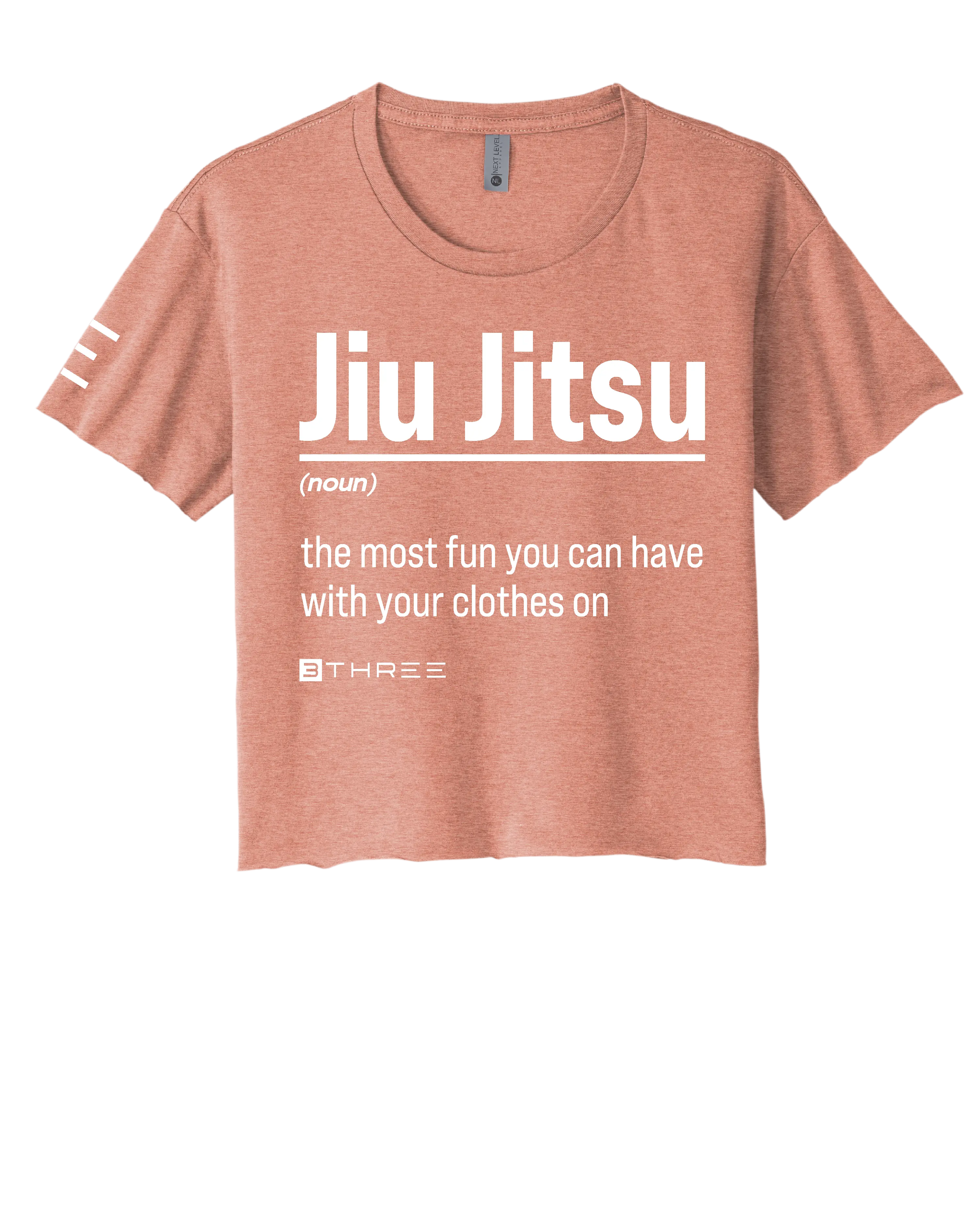 Jiu Jitsu: The Most Fun You Can Have With Your Clothes On - Women's Crop Top - 3Three Apparel LLC.