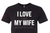 "I LOVE MY WIFE" Hidden Message Jiu-Jitsu Funny T-Shirt