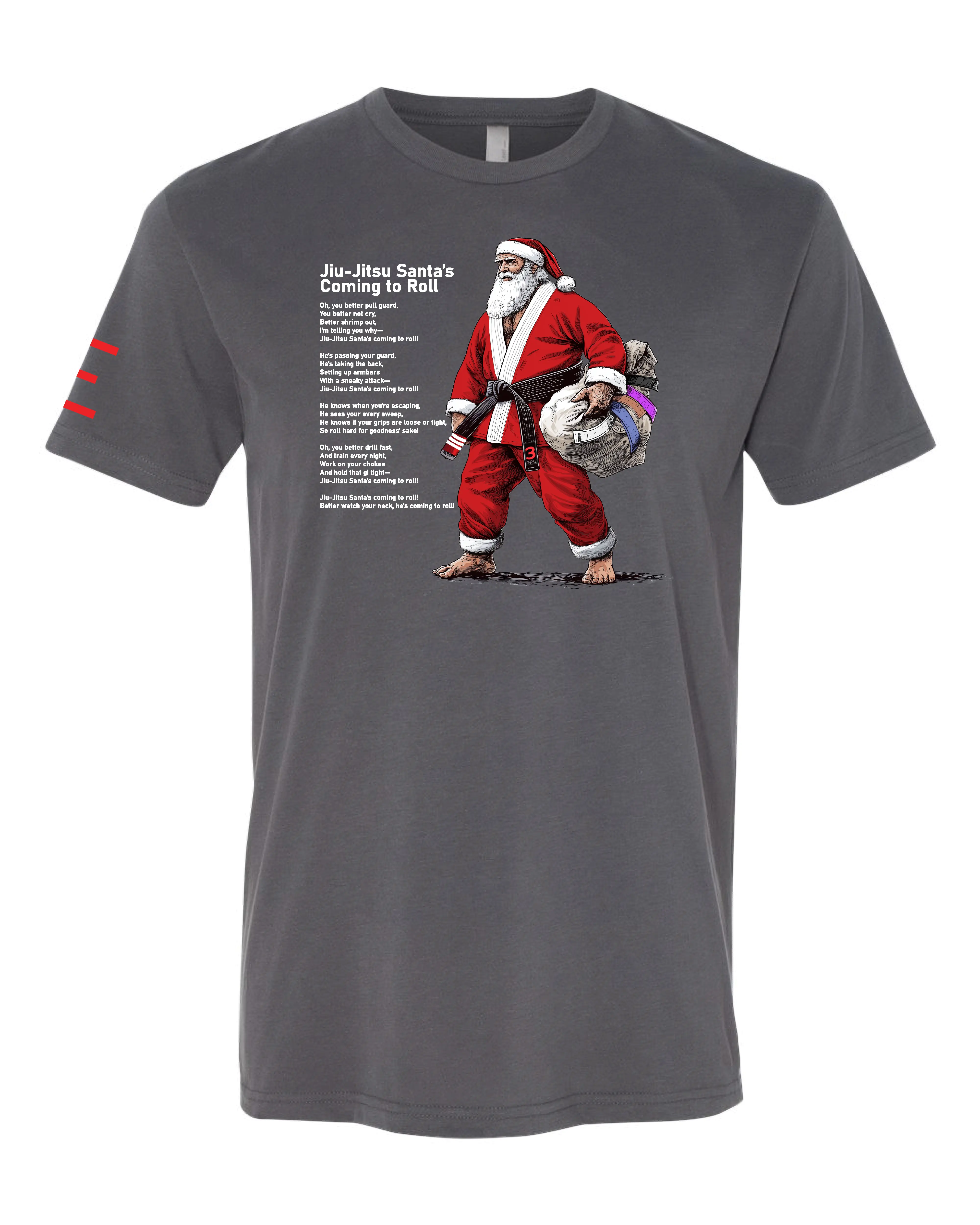 Jiu-Jitsu Santa's Coming to Roll" Holiday T-Shirt - BJJ T-shirt Limited Quantities 