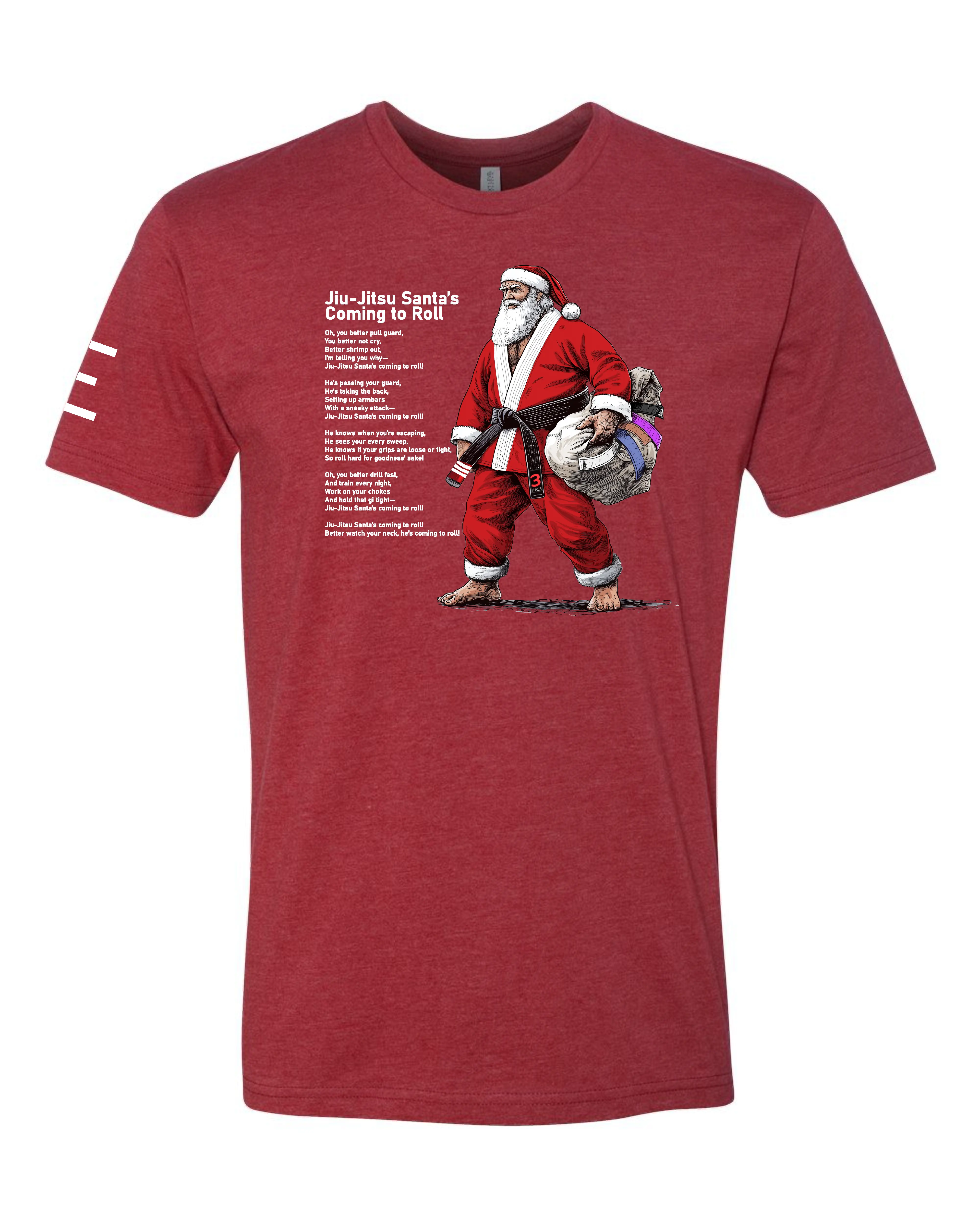 Jiu-Jitsu Santa's Coming to Roll" Holiday T-Shirt - BJJ T-shirt Limited Quantities 
