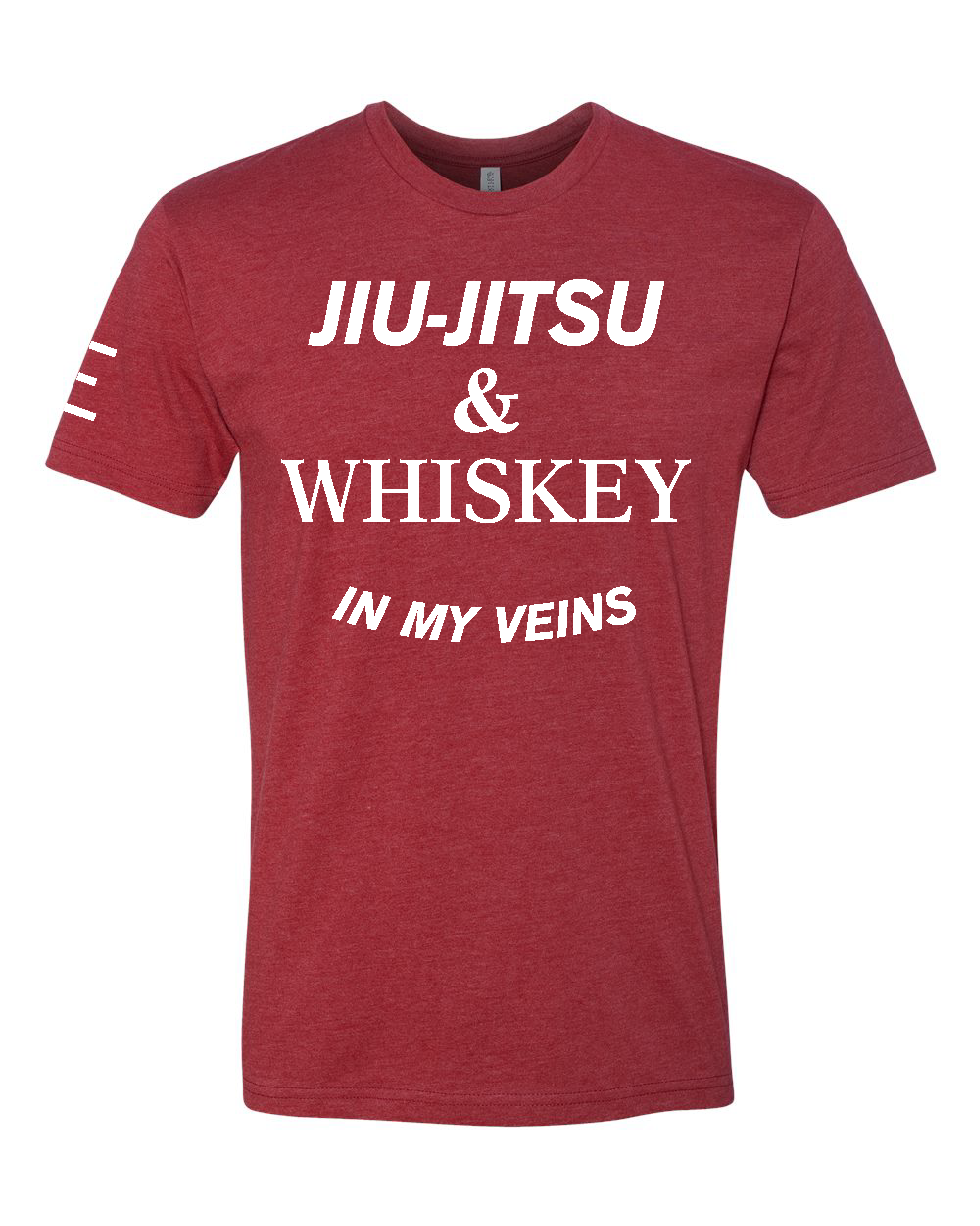 Jiu-Jitsu & Whiskey in My Veins - BJJ Funny Meme Premium T-Shirt - 3Three Apparel LLC.