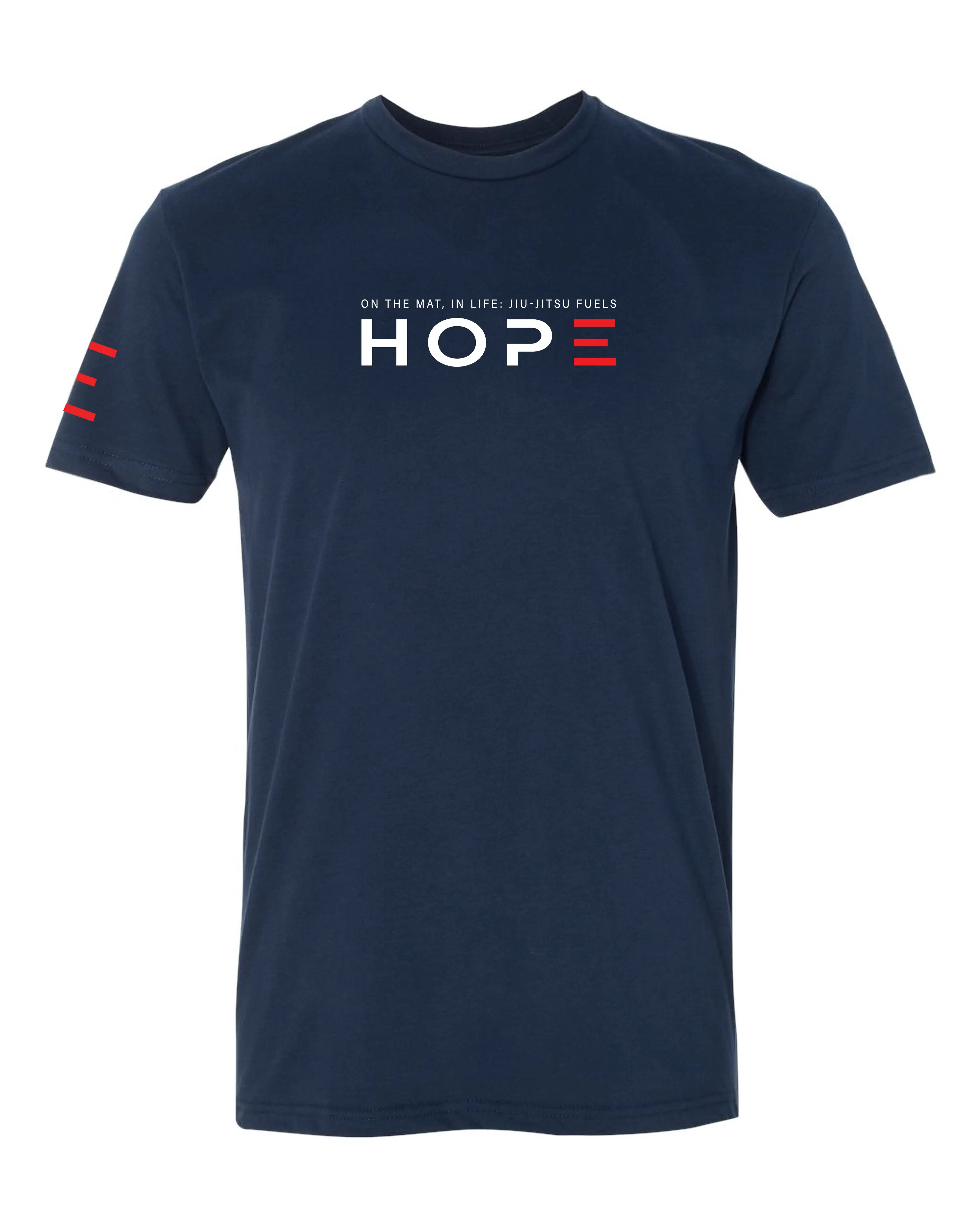 On the Mat, In Life: Jiu-Jitsu Fuels Hope T-Shirt 