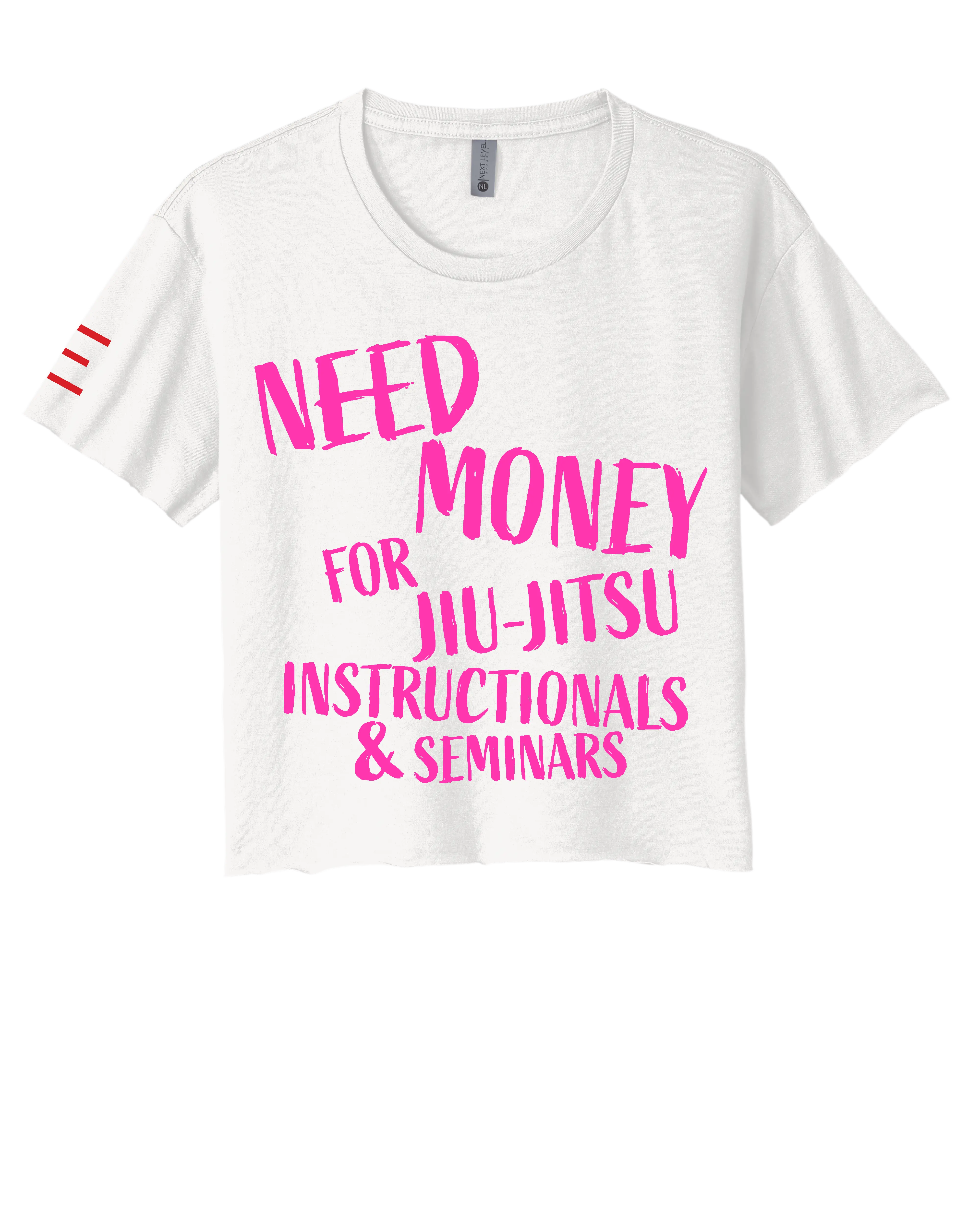 Need Money for Jiu-Jitsu Instructionals & Seminars Crop Top 