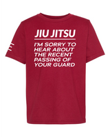 Youth Jiu-Jitsu - I’m Sorry to Hear About the Recent Passing of your Guard - BJJ Funny Premium Shirt- BJJ Youth T-Shirt