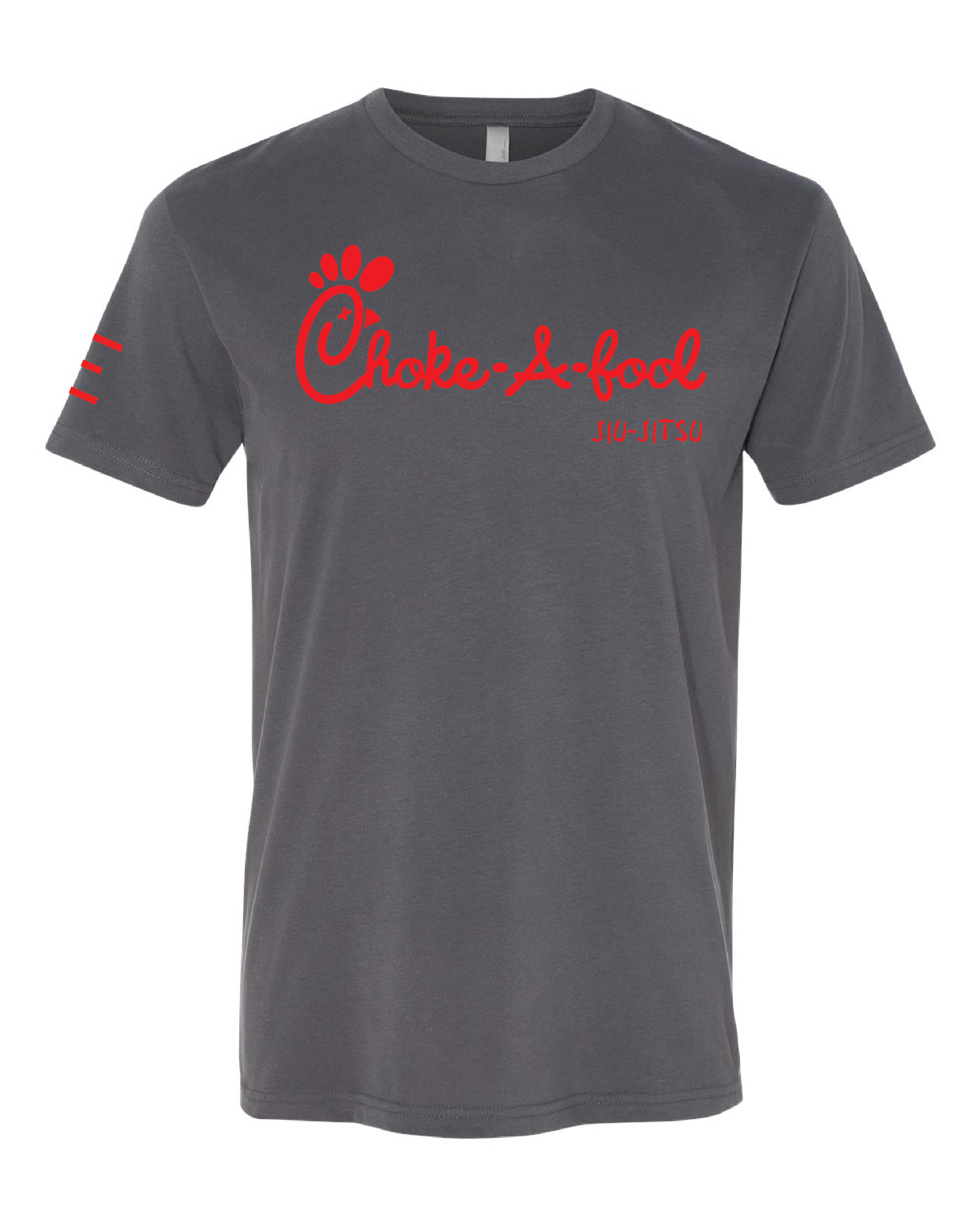 "Choke a Fool" - Jiu-Jitsu Parody T-Shirt Funny 
